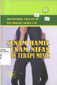 Senam Hamil, senam nifas, dan terapi musik