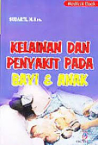 Kelainan dan penyakit pada bayi dan anak